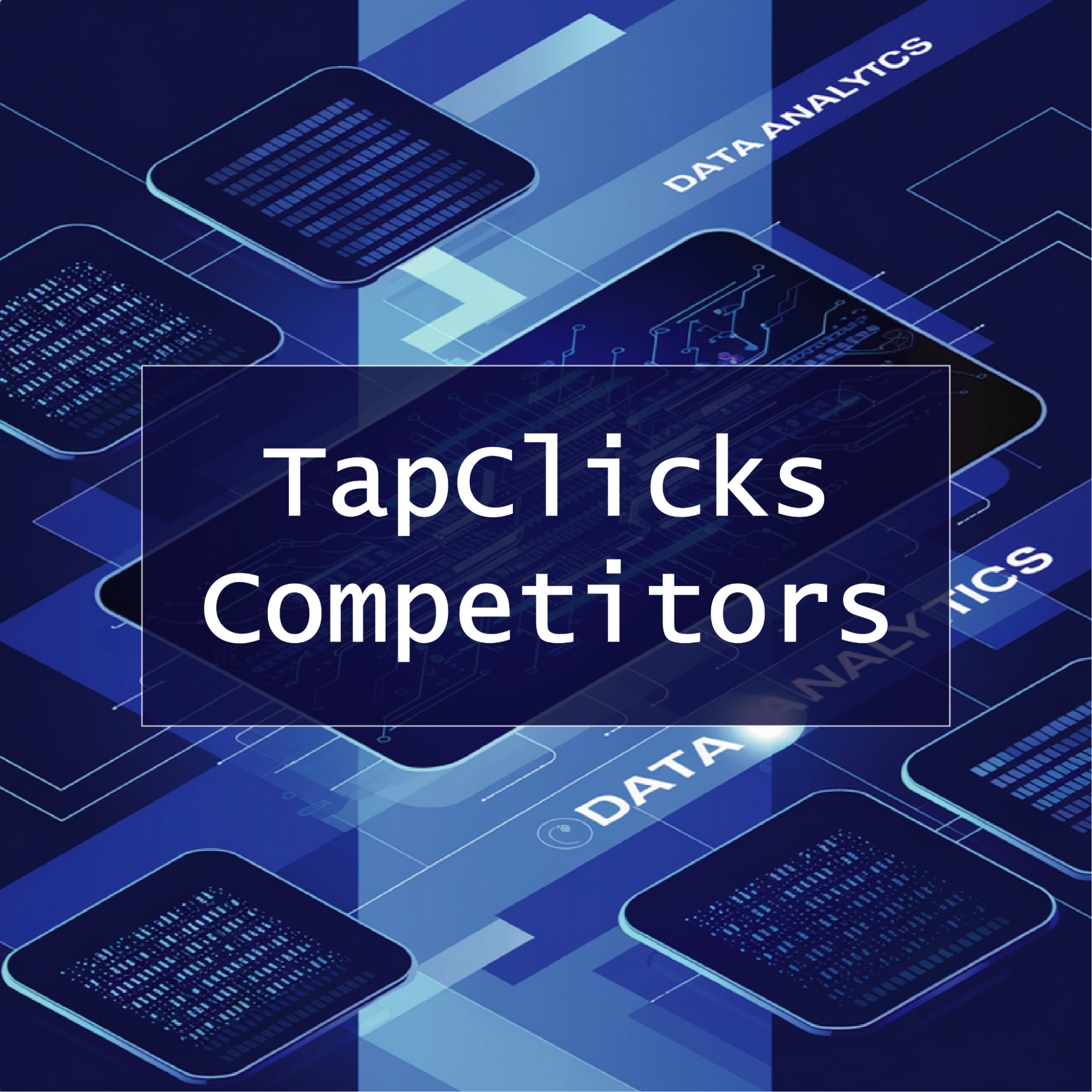 TapClicks Competitors: Alternative Data Tools for Marketing Analytics Review